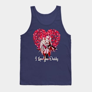 I love You Daddy - Hazbin Hotel Lucifer Tank Top